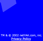 Click here for netYAK.com, inc.'s Privacy Policy